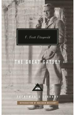 The Great Gatsby: Introduction by Malcolm Bradbury - F. Scott Fitzgerald