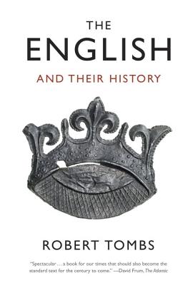 The English and Their History - Robert Tombs