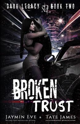 Broken Trust: A Dark High School Romance - Jaymin Eve
