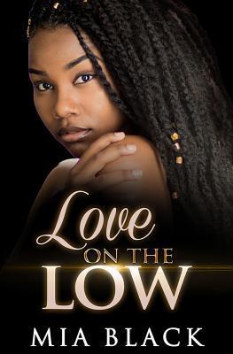 Love On The Low - Mia Black