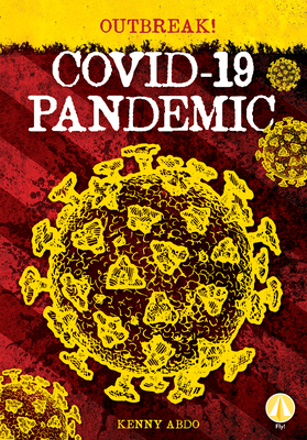 Covid-19 Pandemic - Kenny Abdo