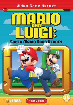 Mario and Luigi: Super Mario Bros Heroes - Kenny Abdo