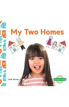 Coperta cărții 'My Two Homes - Julie Murray'