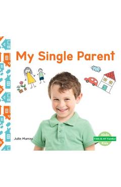 Coperta cărții 'My Single Parent - Julie Murray'