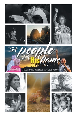 A People for His Name - Duane Kershner