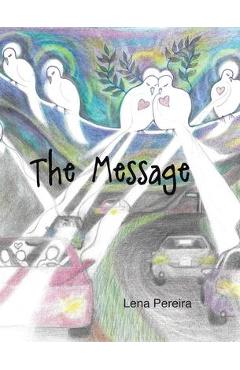 Coperta cărții 'The Message - Lena Pereira'