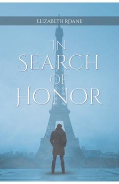 Coperta cărții 'In Search of Honor - Elizabeth Roane'