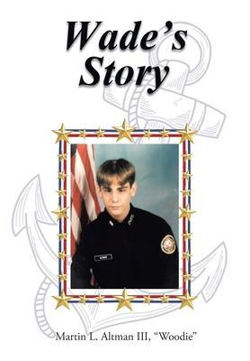 Wade's Story - Martin L. Altman Woodie