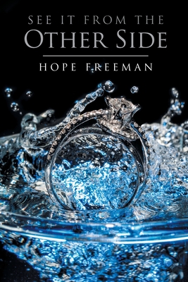 See It From The Other Side - Hope Freeman