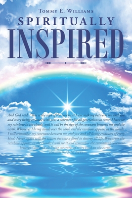 Spiritually Inspired - Tommy E. Williams