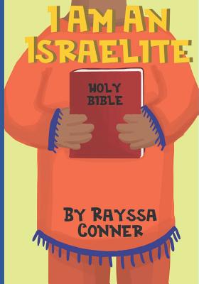 I Am An Israelite - Rayssa Conner