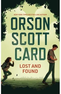Poza produsului Lost and Found - Orson Scott Card