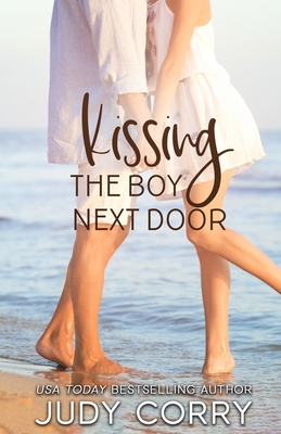 Kissing The Boy Next Door - Judy Corry