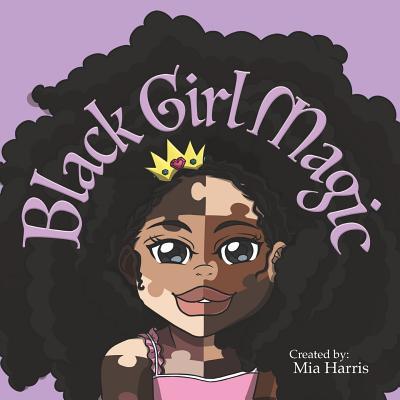 Black Girl Magic - Micheal Matulka