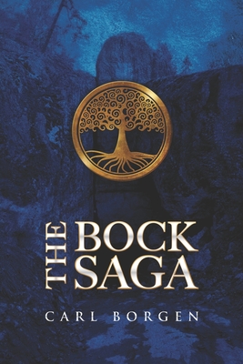 The Bock Saga: An introduction - Carl Borgen