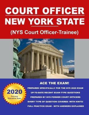 Court Officer New York State (NYS Court Officer-Trainee) - Success Education Team