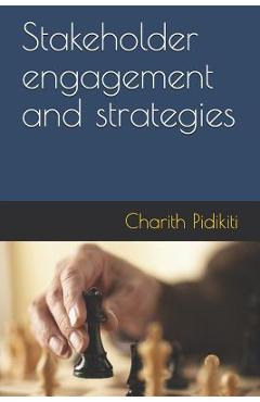 Coperta cărții 'Stakeholder engagement and strategies - Charith Venkat Pidikiti'