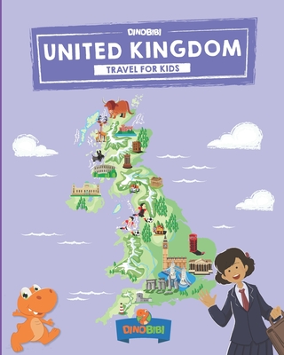 United Kingdom: Travel for kids: The fun way to discover UK - Kids' Travel Guide - Celia Jenkins