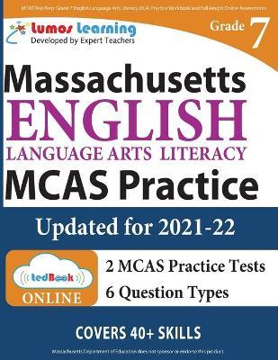 MCAS Test Prep: Next Generation Massachusetts Comprehensive Assessment System Study Guide - Lumos Learning