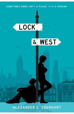 Coperta cărții 'Lock & West - Alexander C. Eberhart'