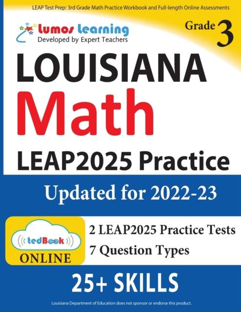 LEAP Test Prep: 3rd Grade Math Practice Workbook and Full-length Online Assessments: LEAP Study Guide - Lumos Learning
