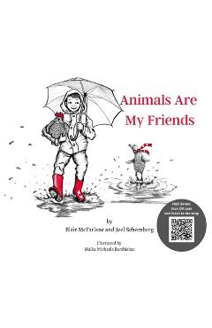 Coperta cărții 'Animals Are My Friends - Blair Mcfarlane'