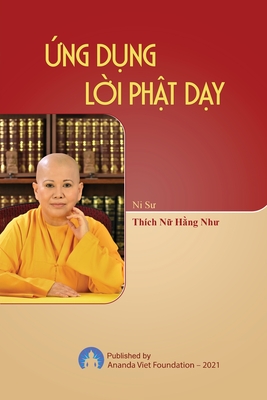 Ung Dung Loi Phat Day - Thich Nu Nhu Hang