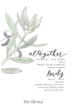 Coperta cărții 'Altogether Lovely Journal - Eric Gilmour'