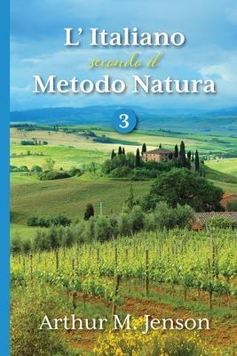 L' Italiano secondo il Metodo Natura, 3 - Arthur Jensen