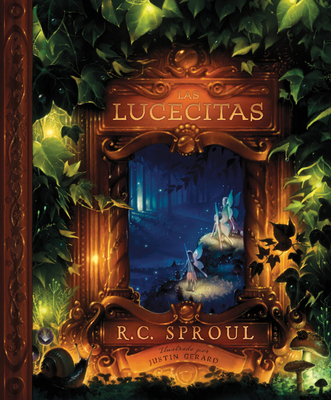 Las Lucecitas - R. C. Sproul