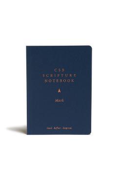 Coperta cărții 'CSB Scripture Notebook, Mark: Read. Reflect. Respond. - Csb Bibles By Holman'