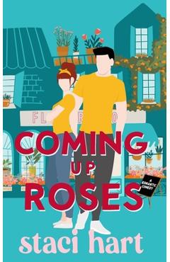 Coperta cărții 'Coming Up Roses - Staci Hart'