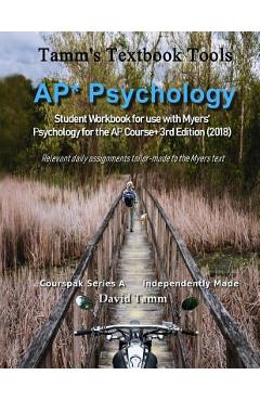 Coperta cărții 'AP* Psychology Student Workbook for use with Myers' Psychology for the AP Course+ 3rd Edition (2018): Relevant daily'