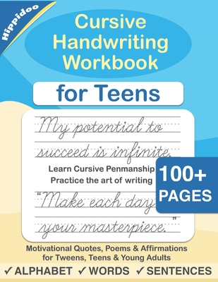 Cursive Handwriting Workbook for Teens: A cursive writing practice workbook for young adults and teens - Sujatha Lalgudi