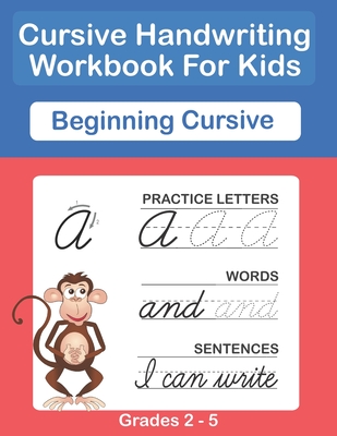 Cursive Handwriting Workbook For Kids. Cursive Handwriting Workbook For Kids Cursive for beginners workbook. Cursive letter tracing book. Cursive writ - Sujatha Lalgudi