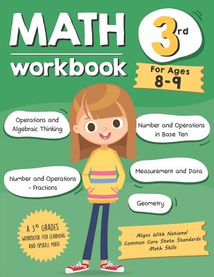 Math Workbook Grade 3 (Ages 8-9): A 3rd Grade Math Workbook For Learning Aligns With National Common Core Math Skills - Tuebaah