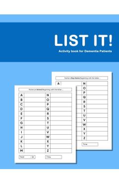 List it! Activity book for Dementia Patients: Anti Memory loss and improved recall workbook for Dementia sufferers - Dementia Activity Studio
