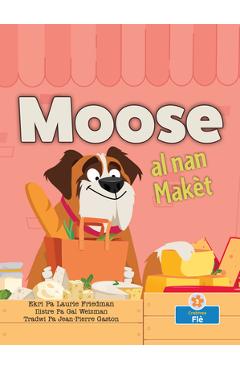 Coperta cărții 'Moose Nan Mache a - Laurie Friedman'