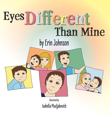 Eyes Different Than Mine - Erin Johnson