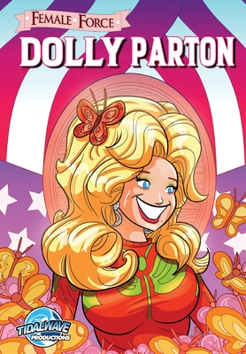 Female Force: Dolly Parton - Michael Frizell
