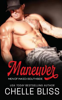 Maneuver - Bliss Chelle