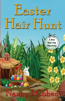 Easter Hair Hunt - Nancy J. Cohen