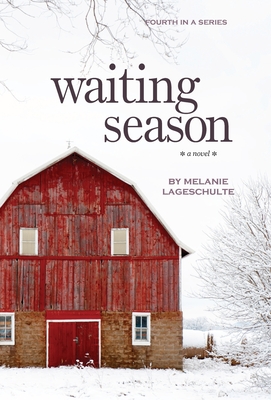 Waiting Season - Melanie Lageschulte