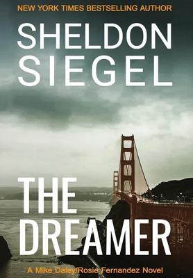 The Dreamer - Sheldon Siegel