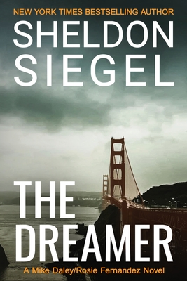 The Dreamer - Sheldon Siegel