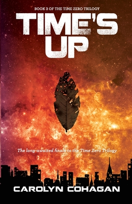 Time's Up - Carolyn Cohagan