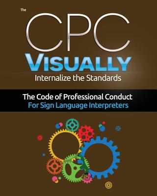 CPC Visually: Internalize the Standard - Deaf Doorway