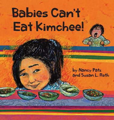 Babies Can't Eat Kimchee - Nancy Patz