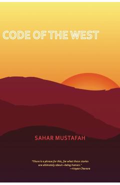 Code of the West - Sahar Mustafah