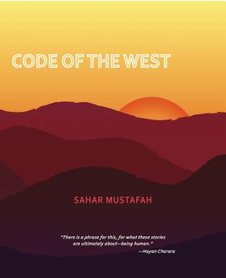 Code of the West - Sahar Mustafah
